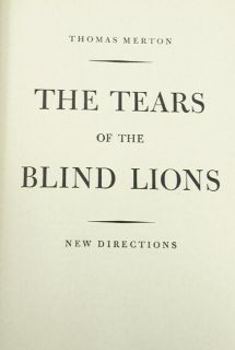 Tears of Blind Lions Thomas Merton 1st Ed 1949