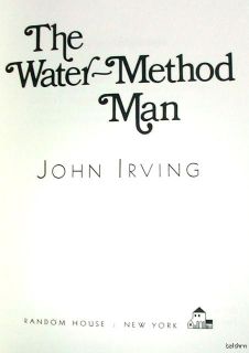 The Water Method Man   John Irving   1st/1st   First Edition   1972  