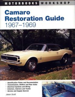 1967 1968 1969 Camaro SS RS Z28 Restoration Guide Book