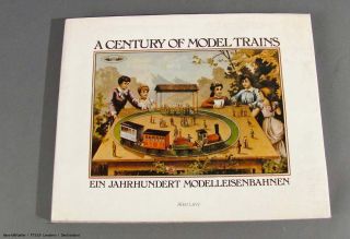 Lot 28390  Allen Levi A Century of Model Trains   Ein Jahrhundert