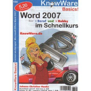 Word 2007 im Schnellkurs Johann Christian Hanke Bücher
