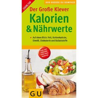Kalorien & Nährwerte 2008/09, Der Große Klever (Große GU Kompasse