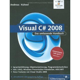 Visual C# 2008 Das umfassende Handbuch (Galileo Computing) 