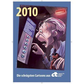 Kalender 2010 Die schrägsten Cartoons aus ct ct
