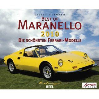 Best of Maranello 2010   Die schönsten Ferrari Modelle 
