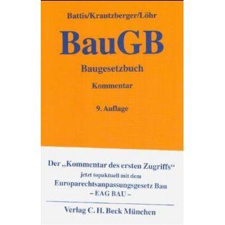 Baugesetzbuch (BauGB), Kommentar Ulrich Battis, Michael