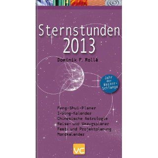 Sternstunden 2013 Dominik F. Rollé Bücher