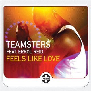 Feels Like Love (Morjac Club Mix) Teamsters
