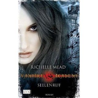 Vampire Academy Seelenruf Richelle Mead, Michaela Link
