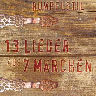13 Lieder aus 7 Märchen Compilation   CD von RUMPELSTIL 