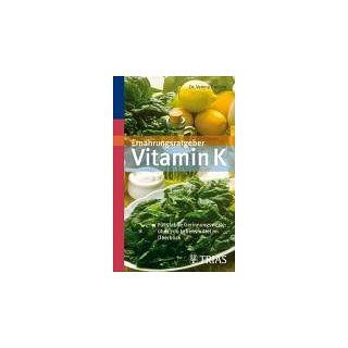 Ernährungsratgeber Vitamin K Für stabile Gerinnungswerte über 700