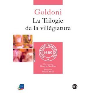 Carlo Goldoni   La Trilogie de la villégiature Comédie Française FR