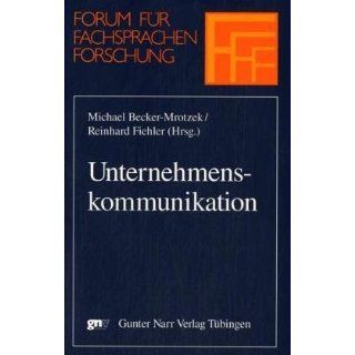 Unternehmenskommunikation Michael Becker Mrotzek, Reinhard