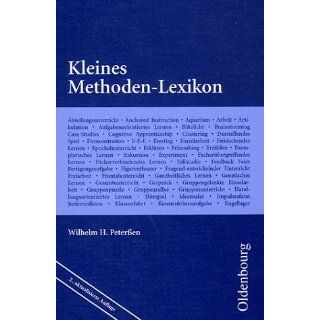 Kleines Methoden Lexikon Wilhelm H. Peterßen Bücher