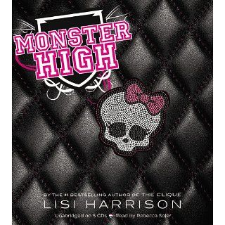 Monster High Lisi Harrison, Rebecca Soler Englische