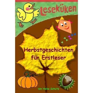 Herbstgeschichten für Erstleser eBook Heike Schultz 