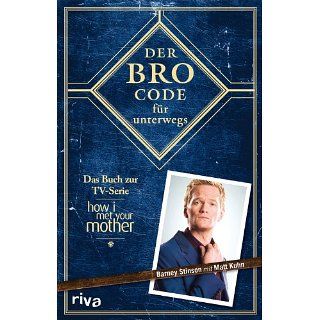 Der Bro Code für unterwegs eBook Barney Stinson, Matt Kuhn 
