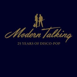 25 Years Of Disco Pop Modern Talking
