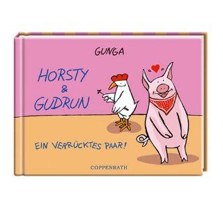 Horsty & Gudrun Gunga Bücher
