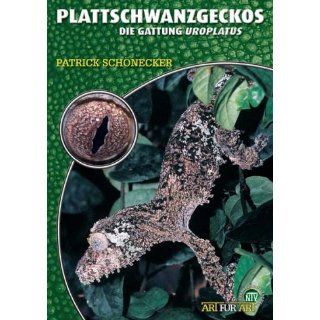 Plattschwanzgeckos Uroplatus Patrick Schönecker Bücher