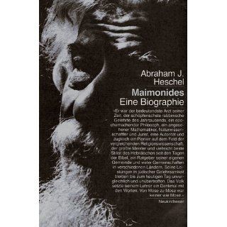 Maimonides Abraham J. Heschel Bücher