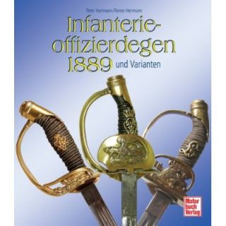 Infanterieoffizierdegen Blankwaffen Degen IOD 89 Buch