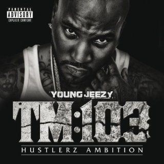 Tm 103 Hustlerz Ambition Musik