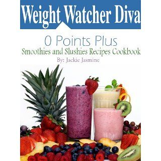 Weight Watcher Diva 0 Weight Watchers Points Plus Smoothies and