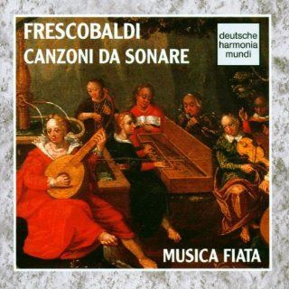 Frescobaldi Canzoni Da Sonare Musik