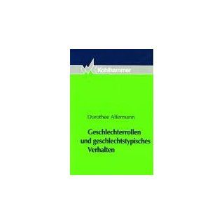 Geschlechterrollen und geschlechtstypisches Verhalten 