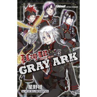 Gray Man  Gray Ark Katsura Hoshino, Sébastien Bigini