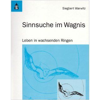Sinnsuche im Wagnis Siegbert Warwitz Bücher