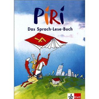 Piri. Das Sprach Lese Buch. Ausgabe Süd Piri Piri 4. Schuljahr