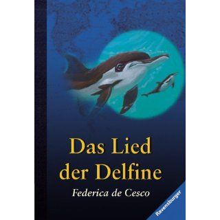Das Lied der Delfine Federica de Cesco Bücher