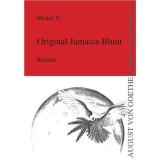 Original Jamaica Blunt Roman Mister X Bücher