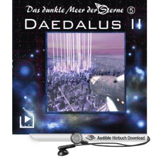 Daedalus. Teil 2 Das dunkle Meer der Sterne 5 (Hörbuch 