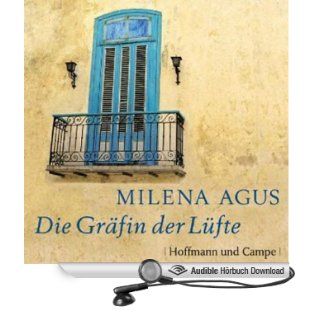Die Gräfin der Lüfte (Hörbuch ) Milena Agus
