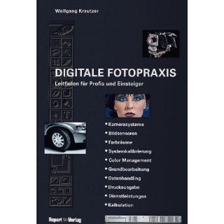 Digitale Fotopraxis Wolfgang Krautzer Bücher
