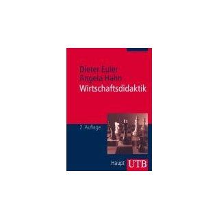 Wirtschaftsdidaktik (Uni Taschenbücher M) Dieter Euler