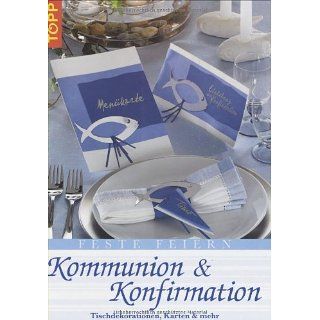 Feste feiern   Kommunion & Konfirmation Tischdekorationen, Karten und