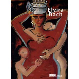 Elvira Bach Elvira Bach Bücher