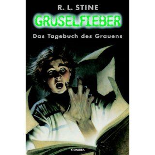 Gruselfieber, Bd.5, Das Tagebuch des Grauens R. L. Stine