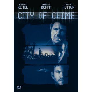 City of Crime Harvey Keitel, Stephen Dorff, Famke Janssen