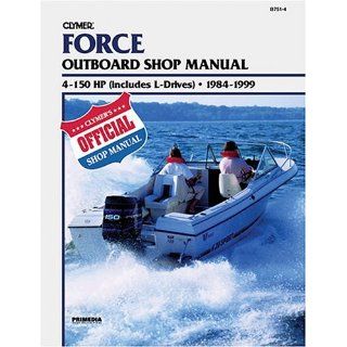 Force Outboard Shop Manual 4 150 HP (Includes L Drives), 1984 1999