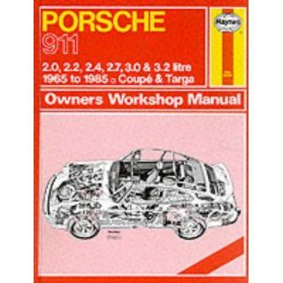 Porsche 911, 1965 85 Coupe and Targa Owners Workshop Manual (Service