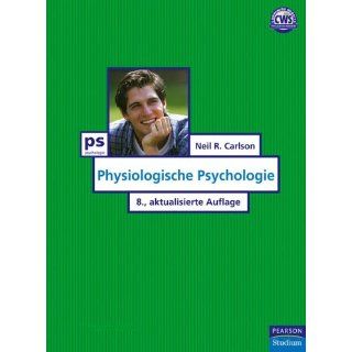Physiologische Psychologie (Pearson Studium   Psychologie) 