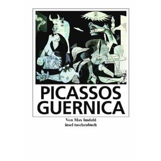 Picassos Guernica. Eine Kunst Monographie Max Imdahl