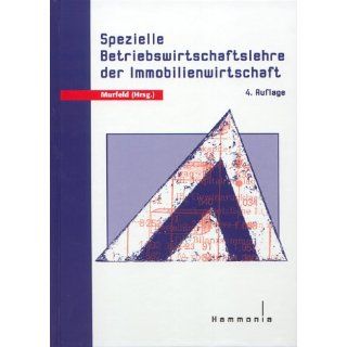 Spezielle Betriebswirtschaftslehre der Immobilienwirtschaft 