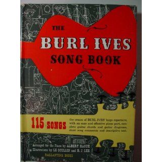 The Burl Ives Song Book Burl Ives; Albert Hague; Lamartine