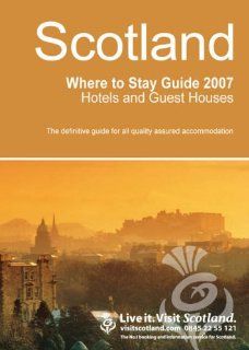Scotland Where to Stay Hotels and Guest Houses (VisitScotland) von